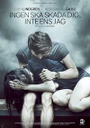Ingen ska skada dig, inte ens jag (2017)