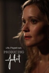 Producing Juliet (2013)