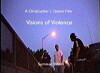 Visions of Violence (2007)