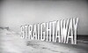 Straightaway (1961)