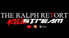 The Ralph Retort Killstream (2014)