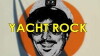 Yacht Rock (2005)