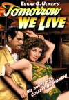 Tomorrow We Live (1942)