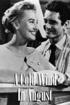 A Cold Wind in August (1961)