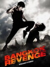Bangkok Revenge (2011)