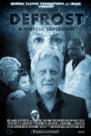 Defrost: The Virtual Series (2016)