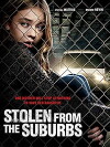 Stolen from Suburbia (2015)
