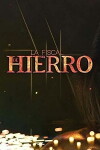 La Fiscal de Hierro (2017)
