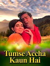Tumse Achha Kaun Hai (1969)