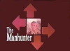 The Manhunter (1974)