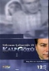 Kalp gözü (2004)