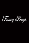 Fancy Boys (2016)