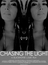 Chasing the Light (2016)