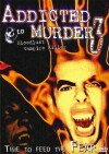 Addicted to Murder 3: Blood Lust (2000)
