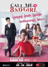 Call Me Bad Girl (2014)