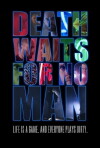 Death Waits for No Man (2017)