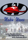 Makin' Waves (2018)
