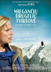 Mieganciu drugeliu tvirtove (2012)
