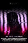 Through the Blinds (2018)