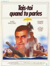 Tais-toi quand tu parles! (1981)