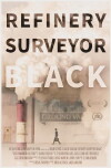 Refinery Surveyor Black (2016)