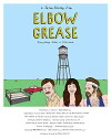 Elbow Grease (2016)