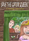 Save the Gator Queen (2013)