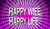 Happy Wife, Happy Life: Marriage Advice from Happily Married Non-Experts (2017)