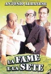 La fame e la sete (1999)