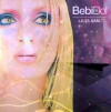 Ludi svet, Baby Doll (2002)