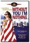 Without You I'm Nothing (1990)