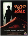 Seven Days to Kill (2009)