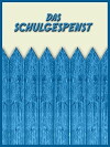 Das Schulgespenst (1986)