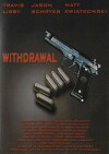 Withdrawal (2009)