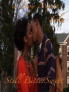 Still Bittersweet (2007)