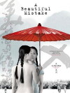 A Beautiful Mistake (2010)