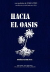 Hacia el oasis (2016)
