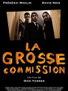 La grosse commission (2012)
