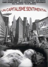 A Sentimental Capitalism (2008)