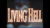 Living Hell (2018)