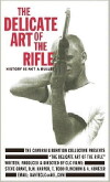 The Delicate Art of the Rifle (1996)