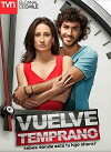 Vuelve Temprano (2014)