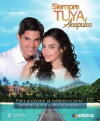 Siempre Tuya Acapulco (2014)