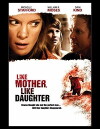 Like Mother, Like Daughter (2007)
