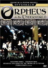 Jacques Offenbach: Orpheus in the Underworld (1997)