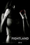 Fightland (2016)