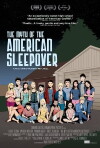 The Myth of the American Sleepover (2010)
