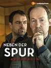 Neben der Spur - Adrenalin (2014)