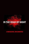 In the Dead of Night (2009)