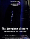 La Prigione Oscura (2007)